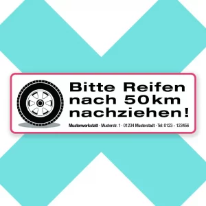 Serviceaufkleber "Reifen nachziehen" mit Kontaktdaten 99x34 mm